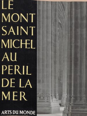 cover image of Le Mont Saint-Michel au péril de la mer